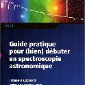 111_Guide pratique pour bien débuter en spectroscopie astro