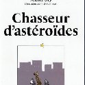 257_Chasseur d'astéroïdes